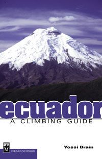 Ecuador - a climbing guide