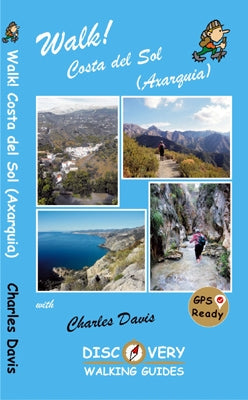 DWG Walk! Costa del Sol (Axarguia) Guidebook 1st. ed. 2017