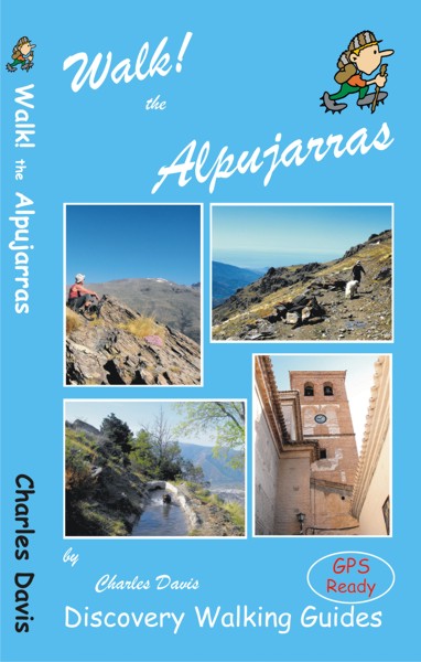 Walk! the Alpujarras 2nd. Ed. 2012