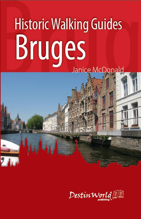 Bruges - Historic Walking Guide 2nd. ed. 2017