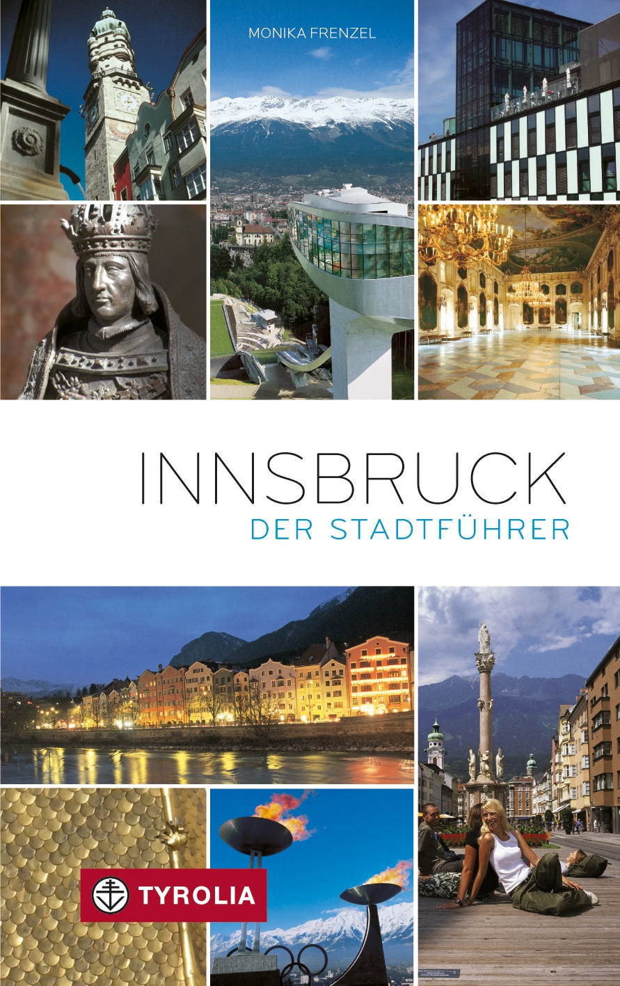 Innsbruck - Der Stadtführer