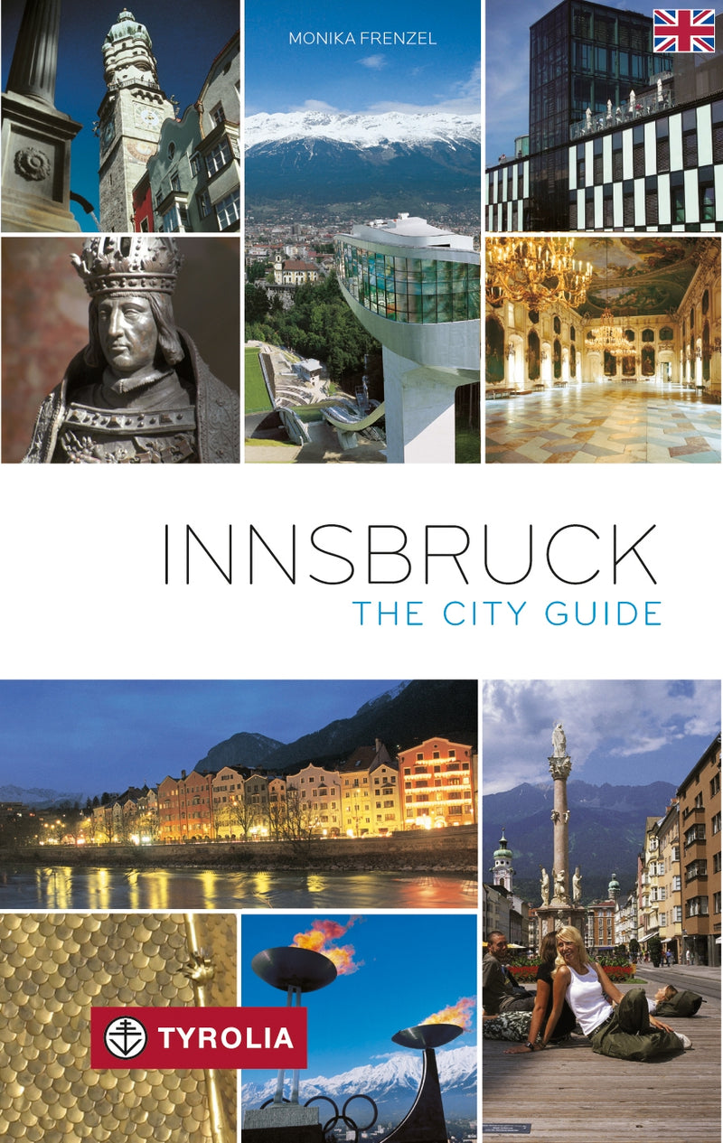 Innsbruck - The City Guide