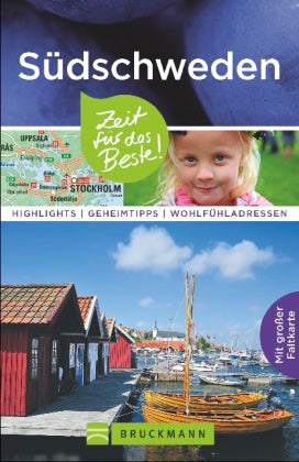 Zeit für das Beste! Südschweden