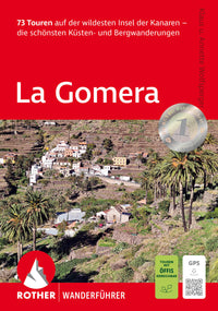 Wandelgids-Rother La Gomera - 73 Touren (21.A 2025)