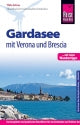 Reisgids Gardasee mit Verona und Brescia 1.A 2017