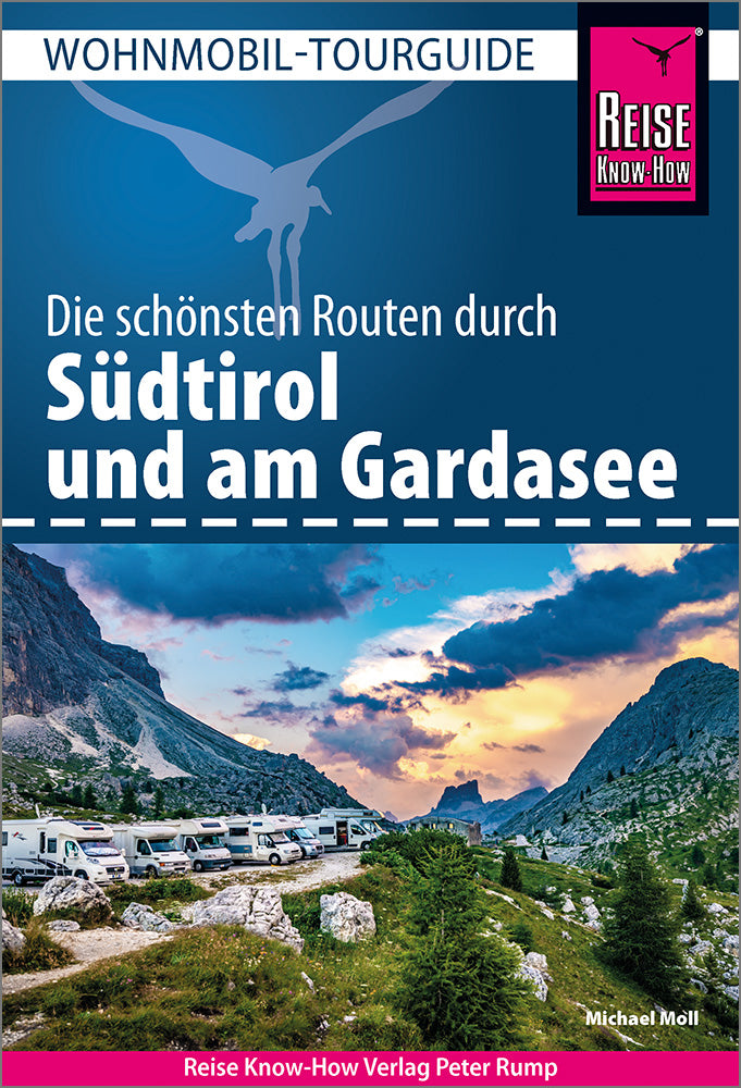 RKH Campergids Wohnmobil -Tourguide Südtirol und am Gardasee  7.A 2024
