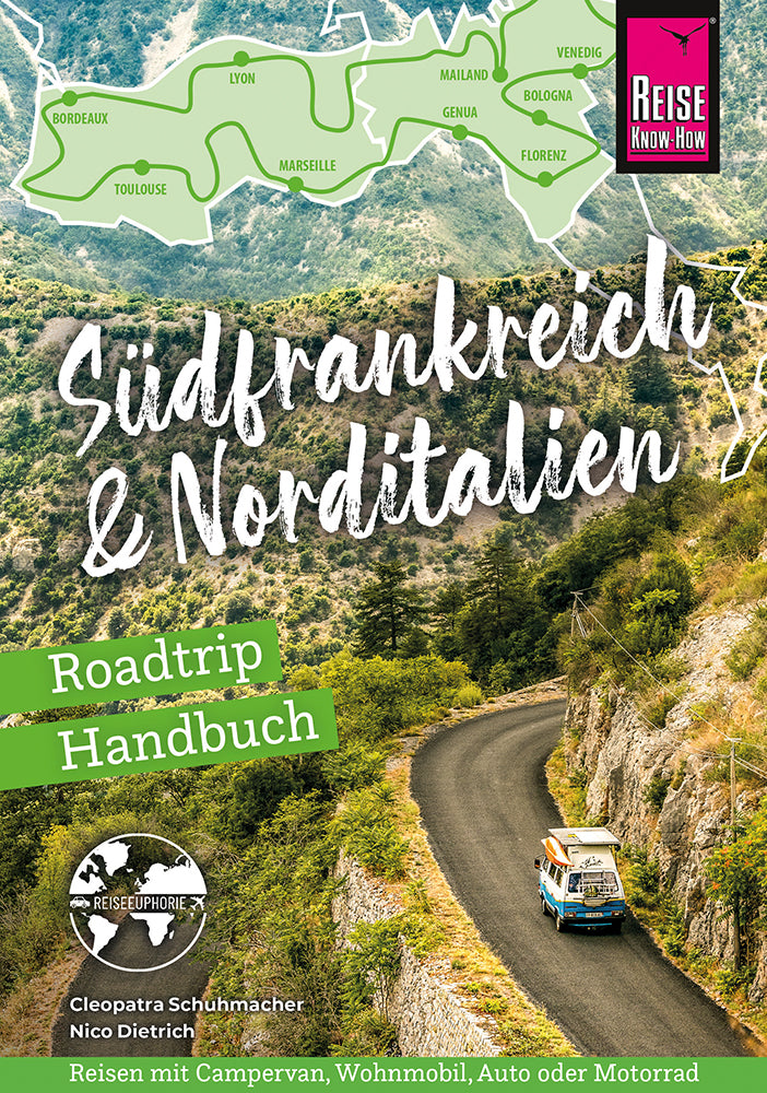 Roadtrip Handbuch Südfrankreich & Norditalien 1.A 2025