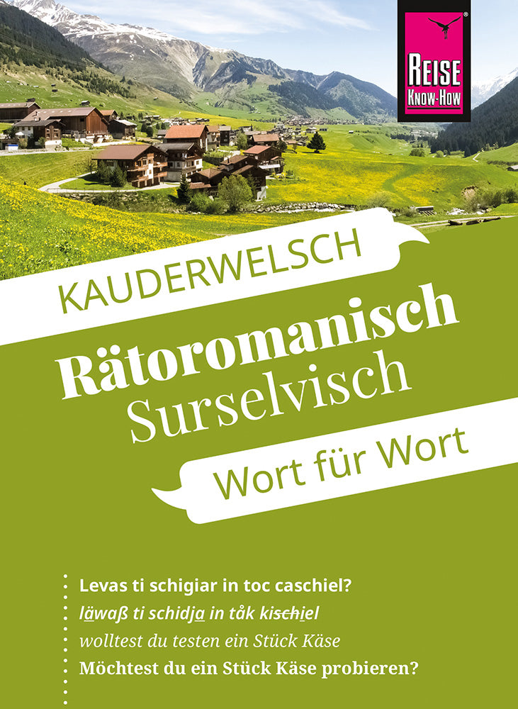 RKH Kauderwelsch 197 Rätoromanisch-Surselvisch Wort für Wort 7.A 2024