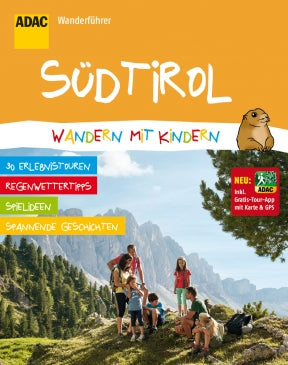 ADAC WanderfÃ¼hrer SÃ¼dtirol - wandern mit Kindern