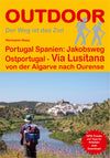 Wandelgids Portugal-Spanien: Jakobsweg OstPortugal - Via Lusitana  (230) 2.A 2017