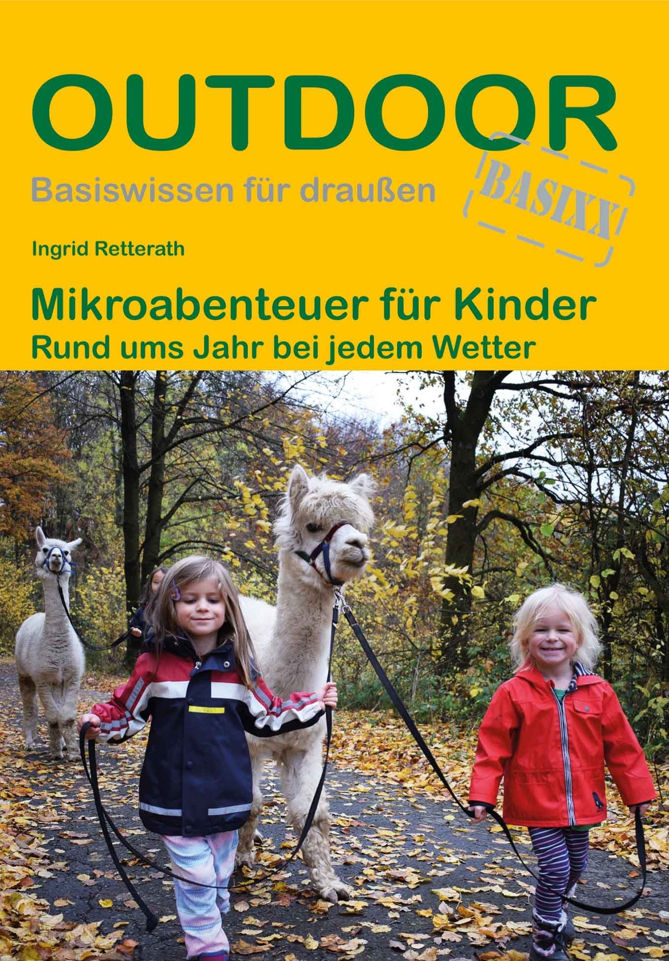Basiswissen für draußen: Mikroabenteuer für Kinder (474)