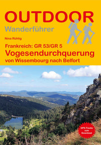 Wandelgids Frankreich: GR53/GR5 /Vogesendurchquerung 1.A 2025 (505)