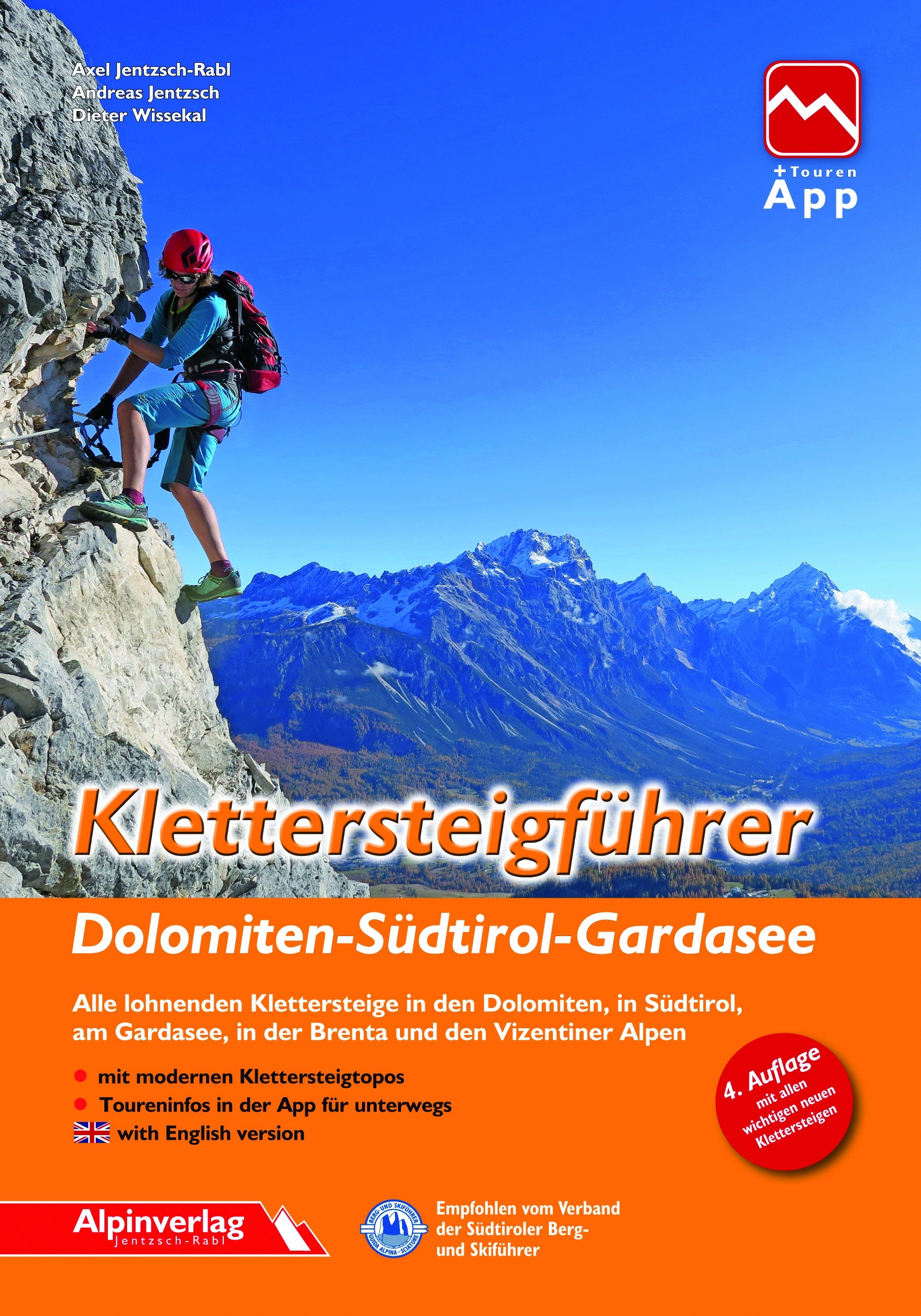 Klettersteigführer Dolomiten-Südtirol-Gardasee