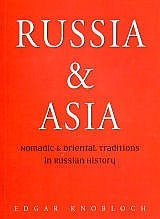 Odyssey Russia &  Asia - nomadic & oriental traditions