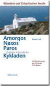Wandern auf Griechischen Inseln: Amorgos, Naxos, Paros