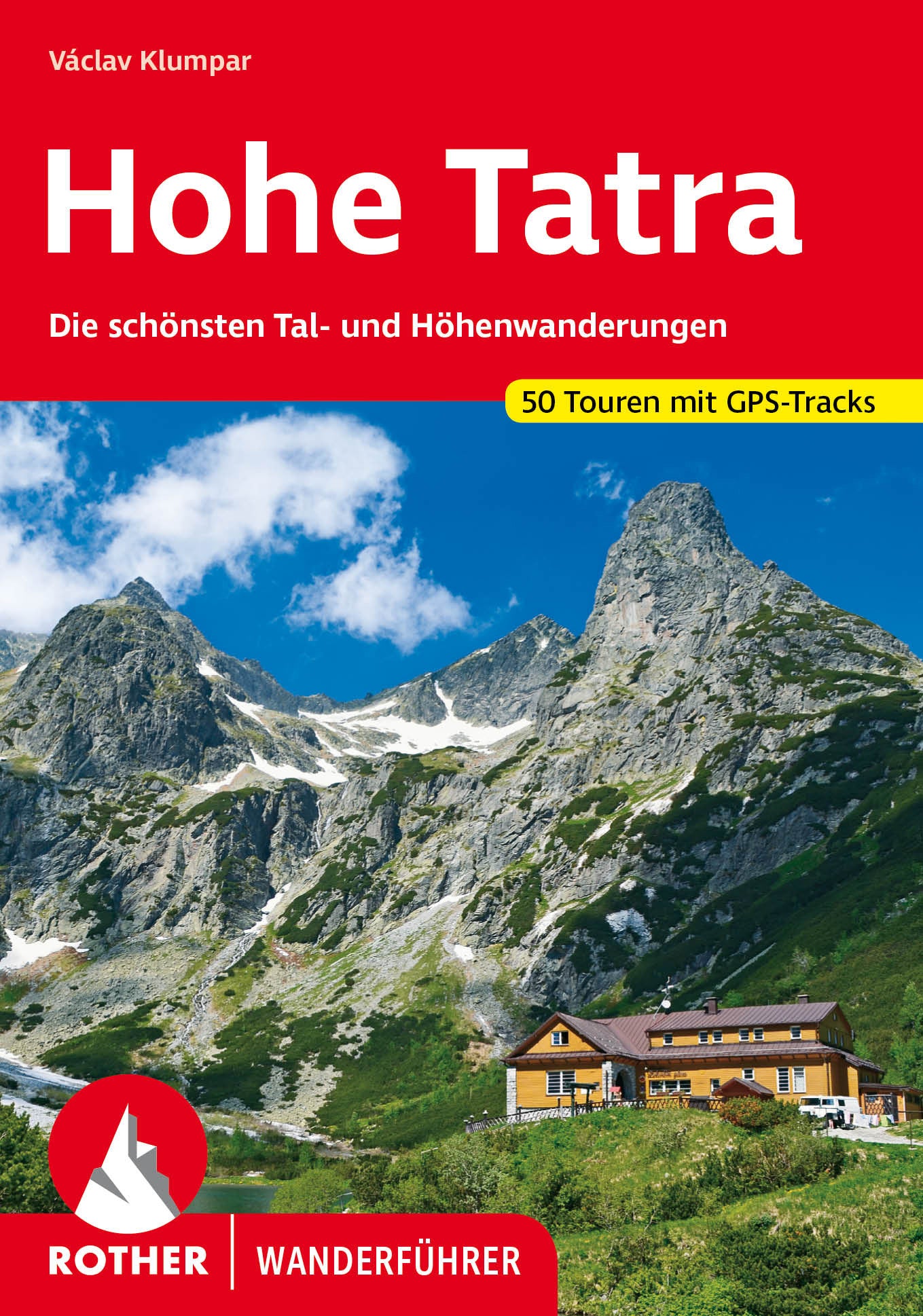 Rother Wanderführer Hohe Tatra 50 Touren (10.A 2024)