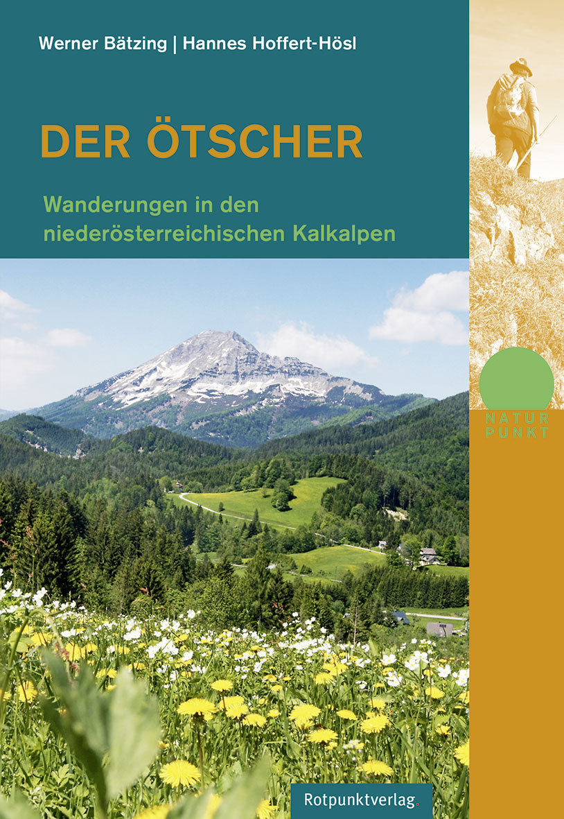 Der Ötscher - Wanderungen in den niederösterreichischen Kalkalpen