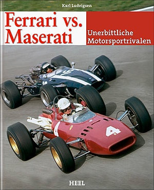 Ferrri vs. Maserati - Unerbittliche Motorsportrivalen