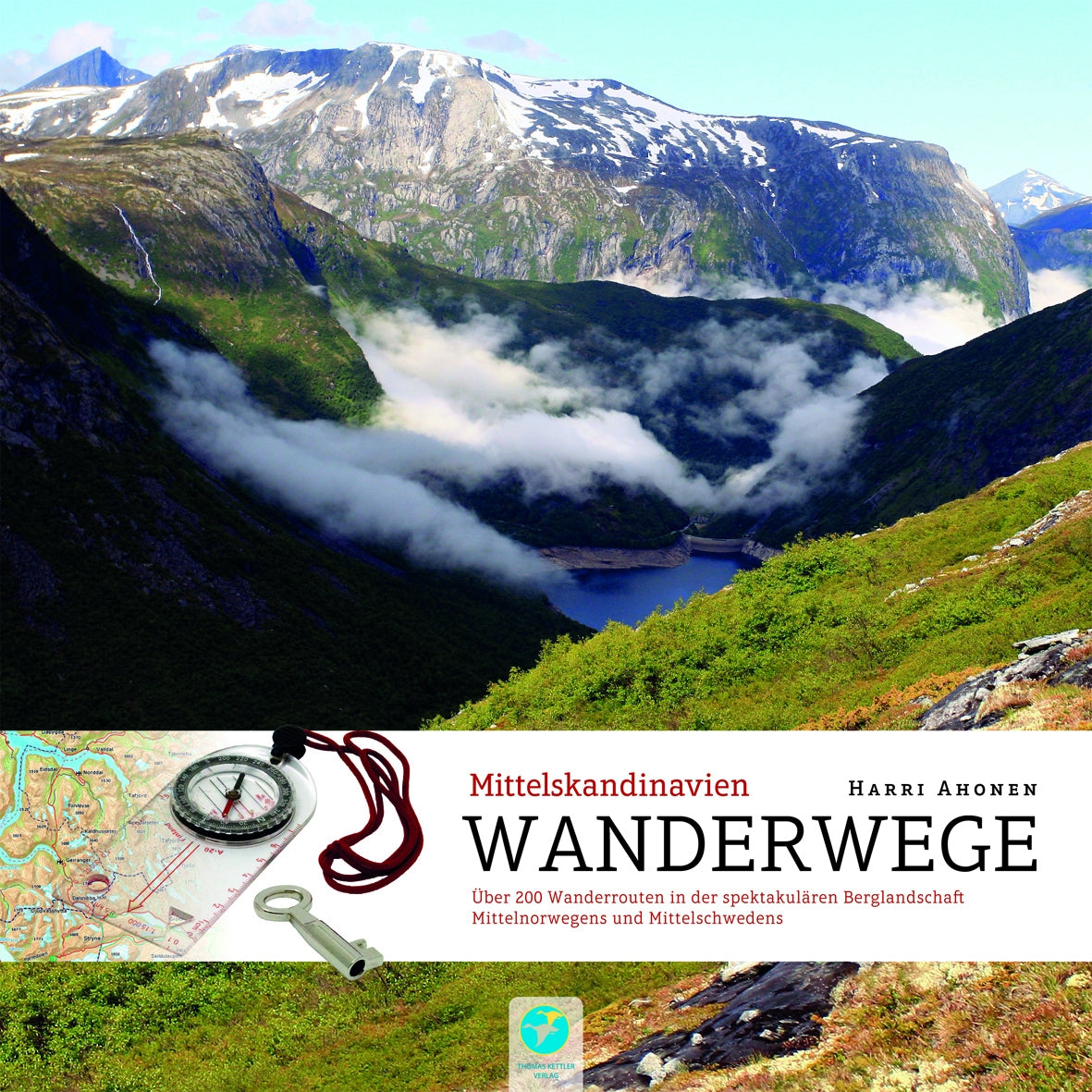 Wanderwege Mittelskandinavien - Über 200 Wanderrouten