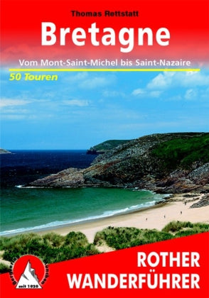Rother Wanderfuehrer Bretagne 50 Touren (4.A 2012)