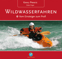 Kanu Praxis Wildwasserfahren 1.A 2014