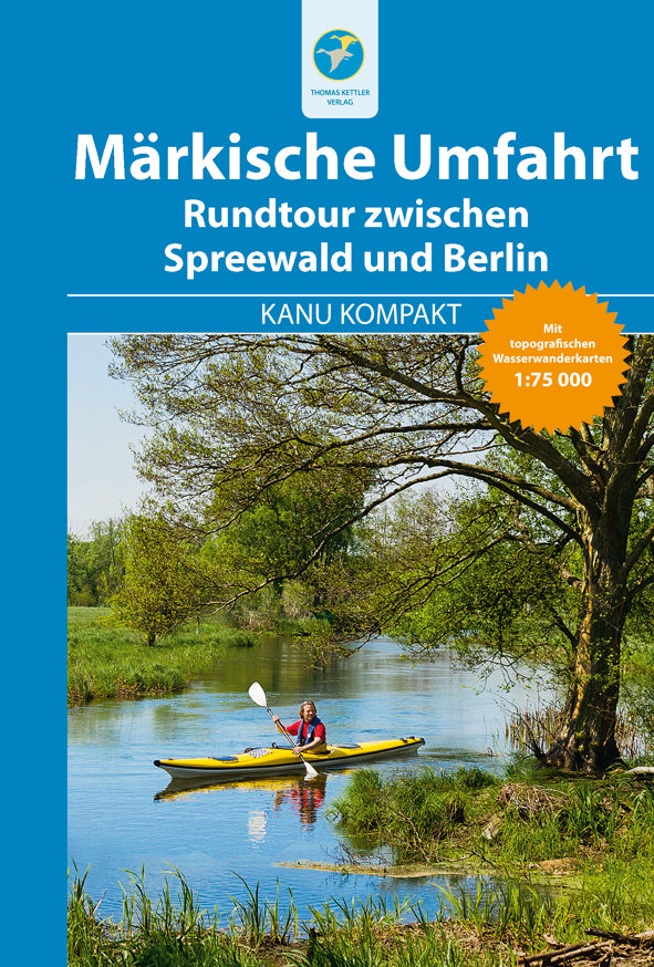 Kanu Kompakt Märkische Umfahrt (2013)
