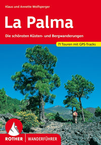 Wandelgids-Rother La Palma 71 Touren (20.A 2020)