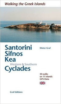 Wandelgids Santorini Sifnos Kea / Western & Southern Cyclades