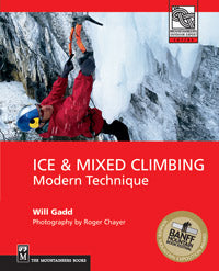 Ice &amp; Mixed Climbing - Modern Technique