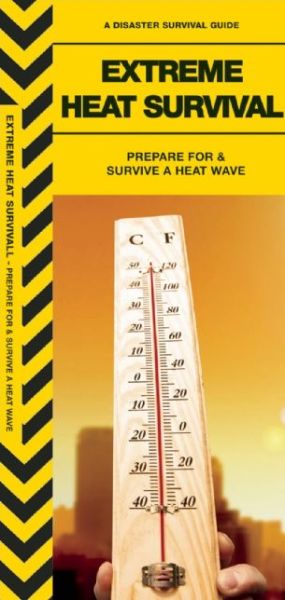 Extreme Heat Survival