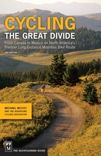 Cycling the Great Divide - from Canada to Mexico