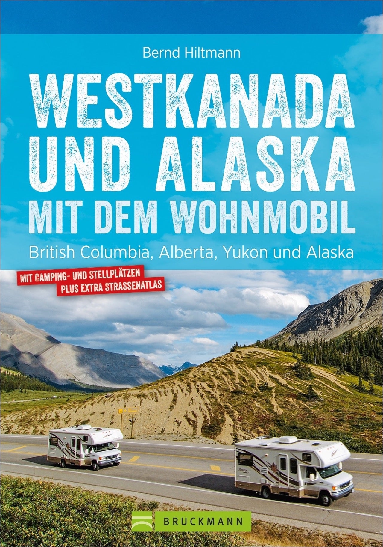 West Canada and Alaska with mobile home