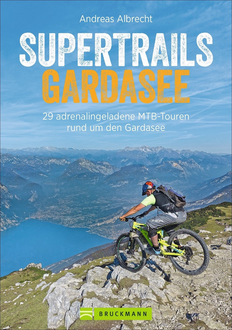 Supertrails Gardasee - 29 adrenaline-charged MTB tours around the Gardasee