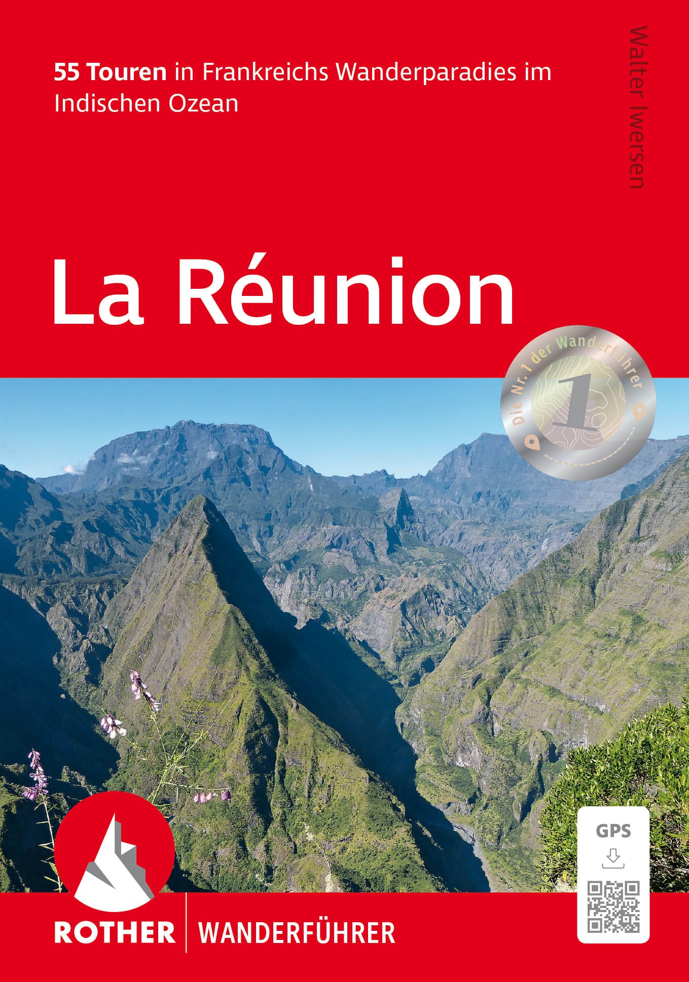 Rother Wanderführer La Réunion - 55 Touren  (10.A 2025)