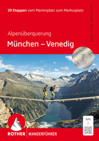 Walking guide Munich - Venedig 29 stages (4.A 2016)