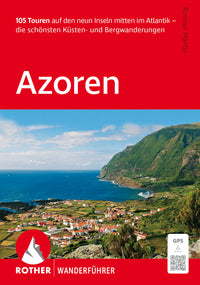 Rother Wanderfuehrer Azores 77 Touren (3.A 2012)