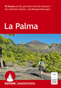 Hiking guide-Rother La Palma 71 Touren (20.A 2020)