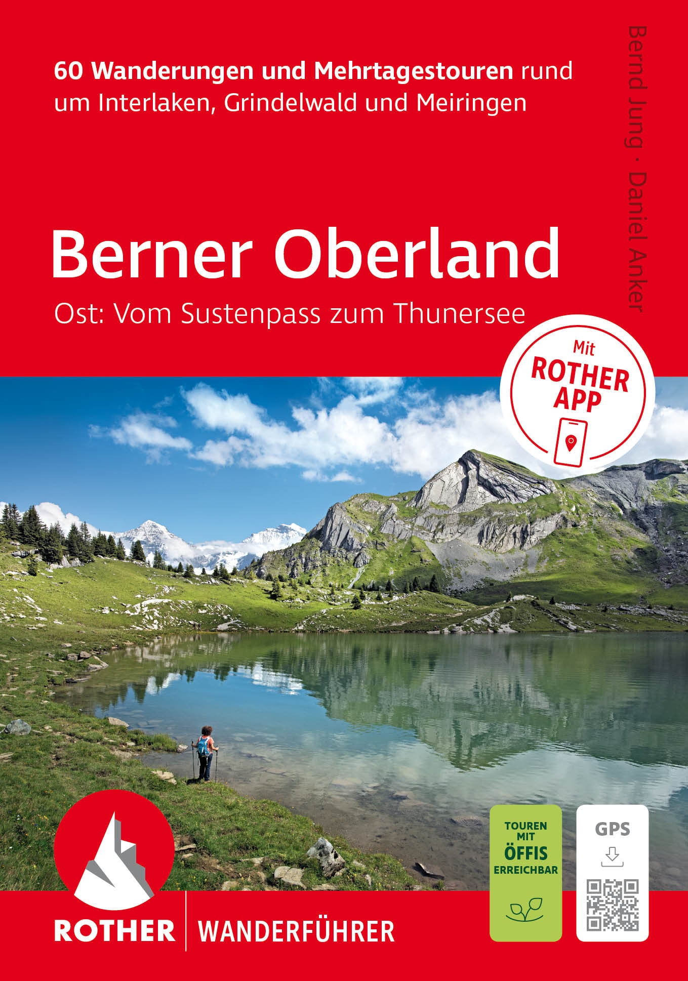 Rother Wanderführer Berner Oberland Ost 60 Touren (11.A 2026)