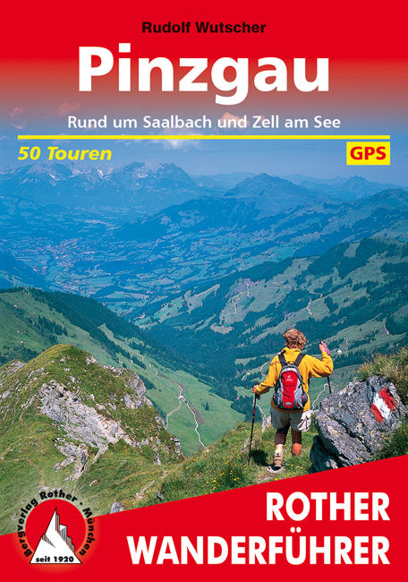 Wandelgids Rother Pinzgau 50 Touren 6.A 2016