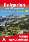 Rother WanderfÃ¼hrer Bulgarien - Pirin - Rila Gebirge (2.A 2018)