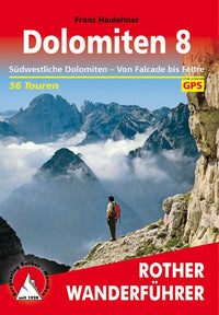 WanderfÃ¼hrer Rother Dolomiten 8 56 Touren 1.A 2018