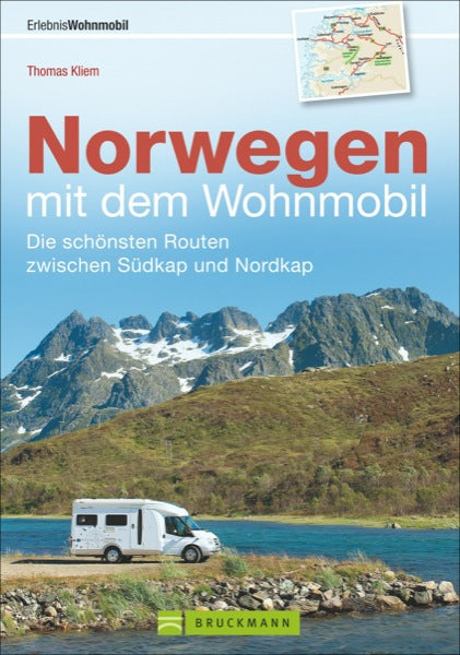 Erlebnis Wohnmobil: Norwegen mit dem Wohnmobil