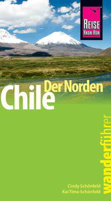 Hiking guide Chile der Norden 1.A 2015
