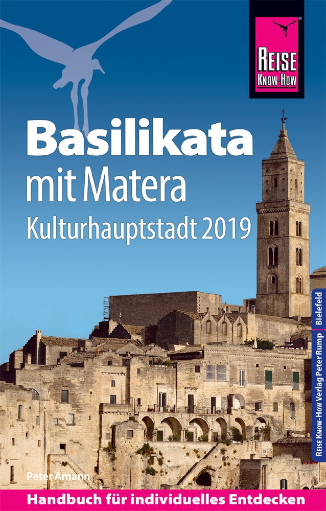Travel guide Basilikata mit Matera (Capital of Culture 2019)