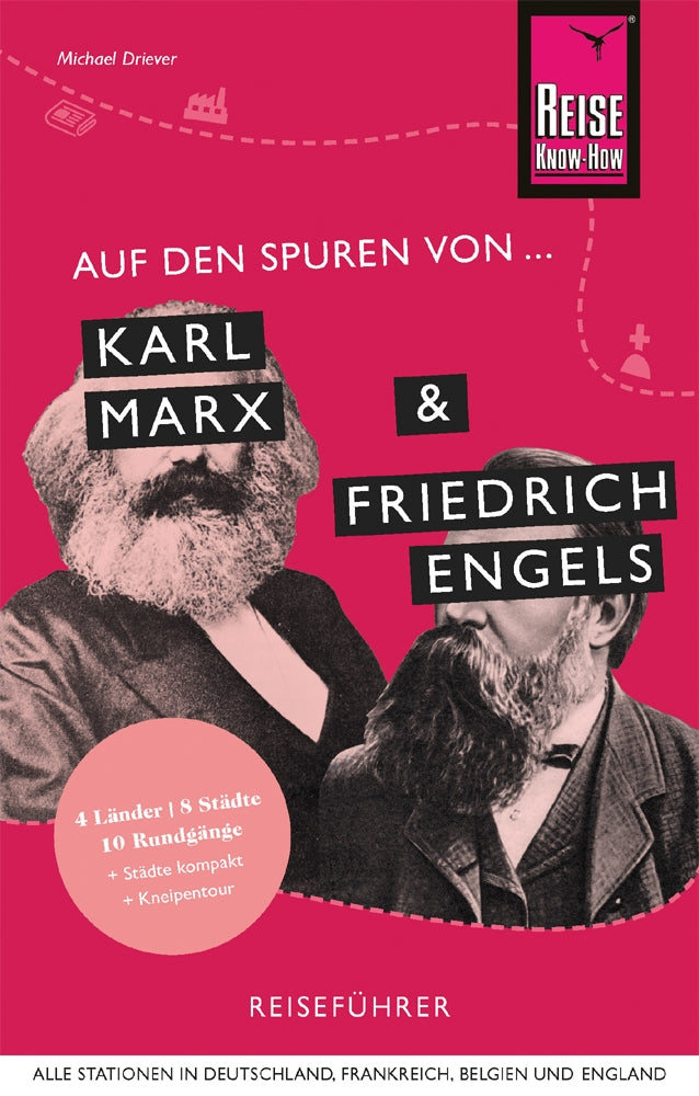 Auf den Spuren von Karl Marx und Friedrich Engels