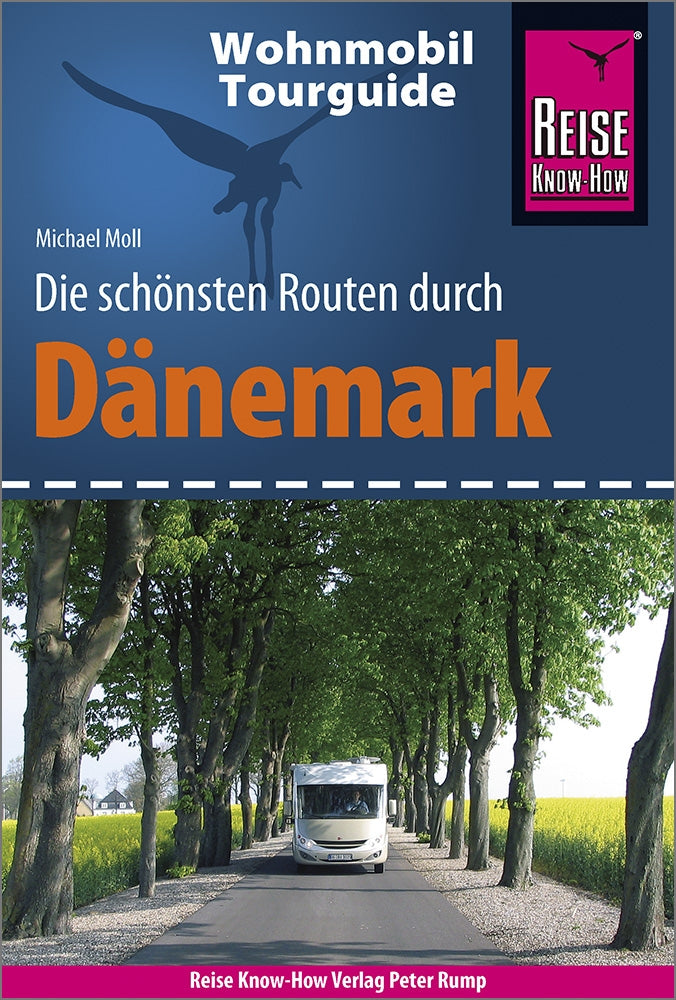 Campergids Wohnmobil-Tourguide Die schönsten Routen durch Dänemark