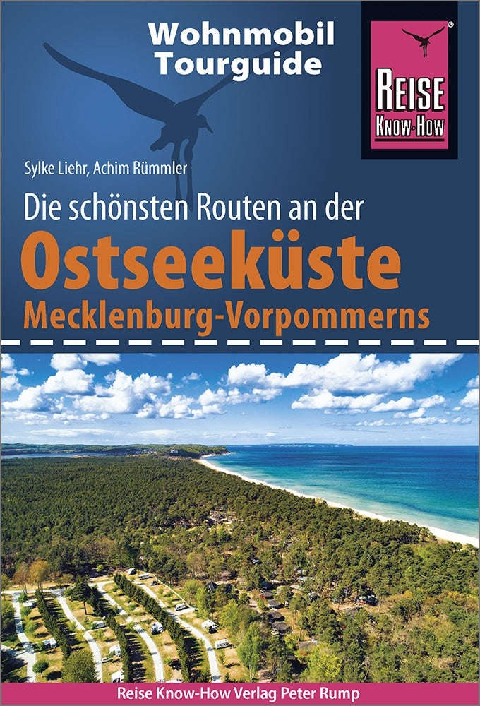 Campergids RKH WoMo Tourguide Ostseeküste Mecklenburg-Vorpommern - die schönsten Routen