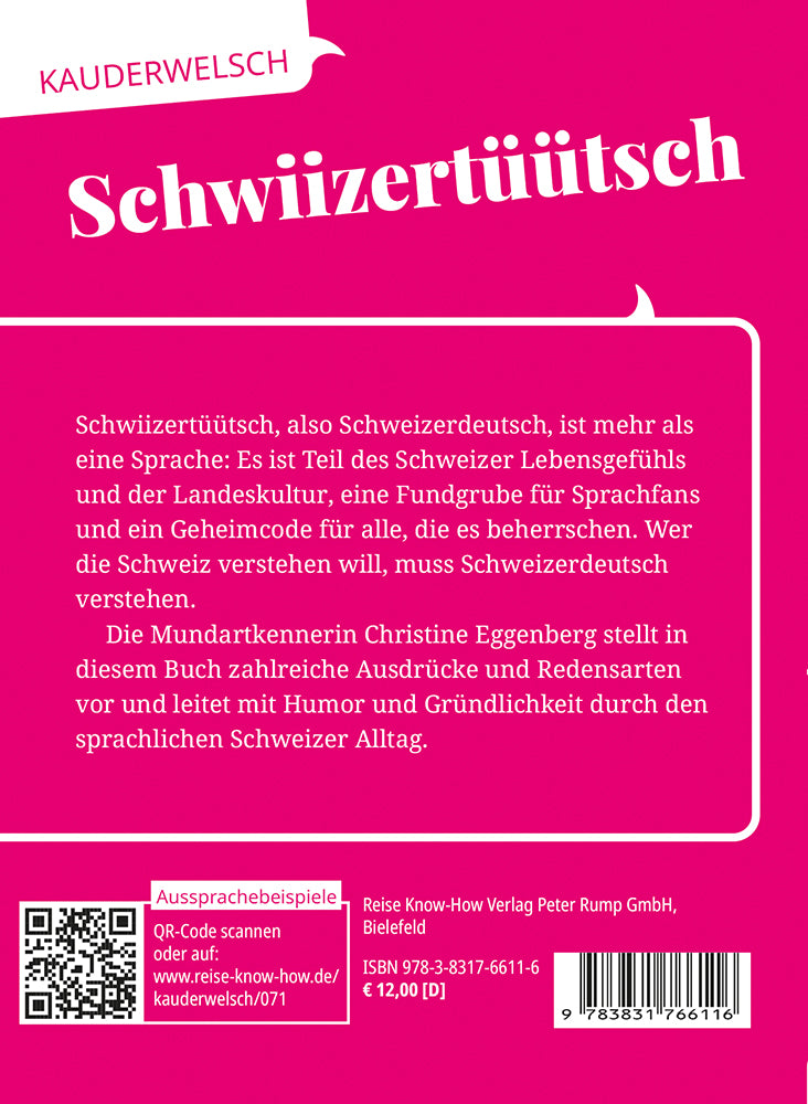 Language guide Kauderwelsch Dialekt 71 Schwiizertueuetsch 14.A 2014