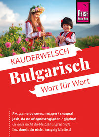 Kauderwelsch Language Guide Bulgarian Band 51 (7.A 2012)