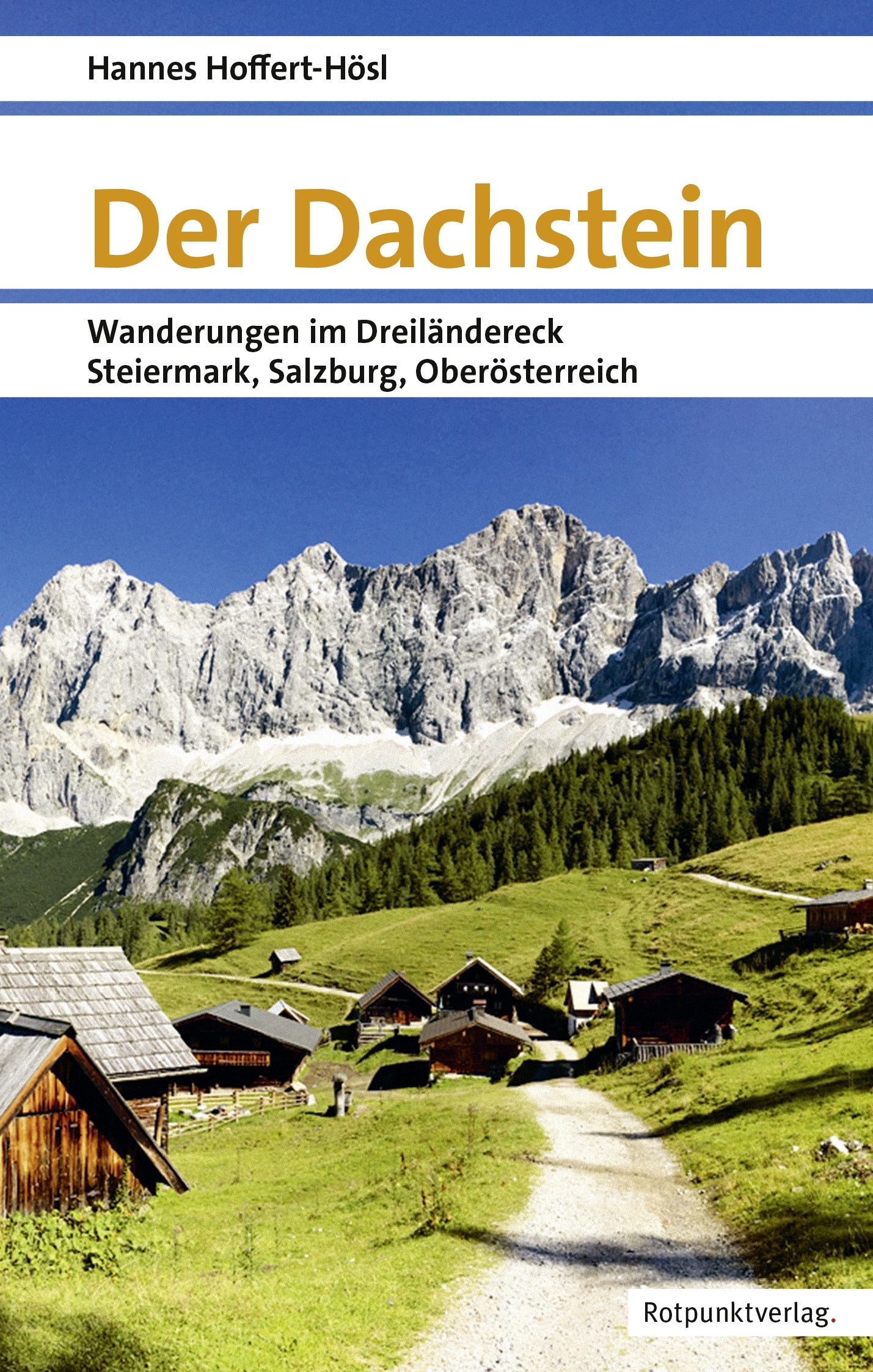 Wandelgids Der Dachstein